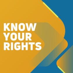 Know Your Rights